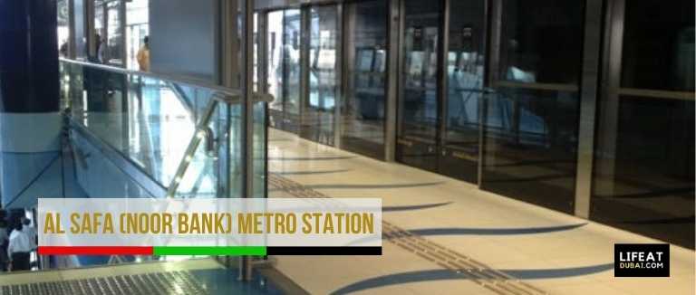 Al Safa Noor Bank Metro StationRed Line