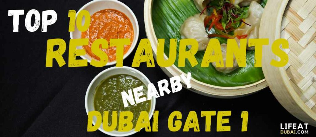 Top-10-Restaurants-nearby-Dubai-Gate-1