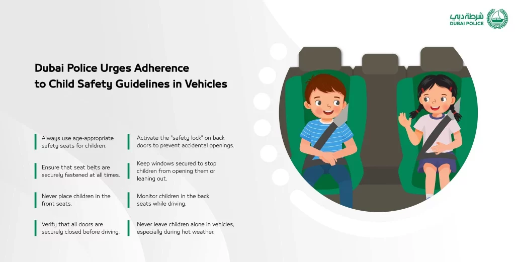 After a child fell from a moving car, Dubai Police urges parents to follow strict vehicle safety rules for children.